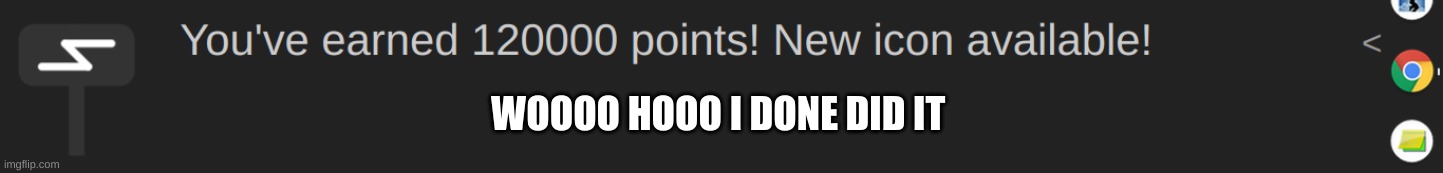WOOOO HOOO I DONE DID IT | made w/ Imgflip meme maker