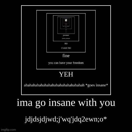 Probably The Most Misunderstandable Demotivational Chain Ever | image tagged in funny,demotivationals | made w/ Imgflip demotivational maker
