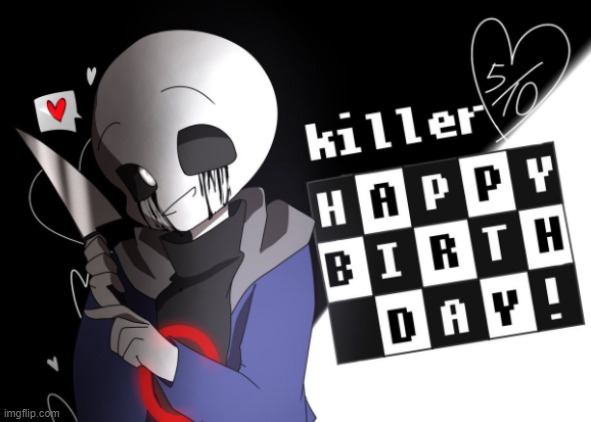 Em que dia é assassino sem aniversário?