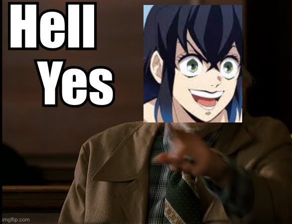 HELL YES | image tagged in hell yes | made w/ Imgflip meme maker