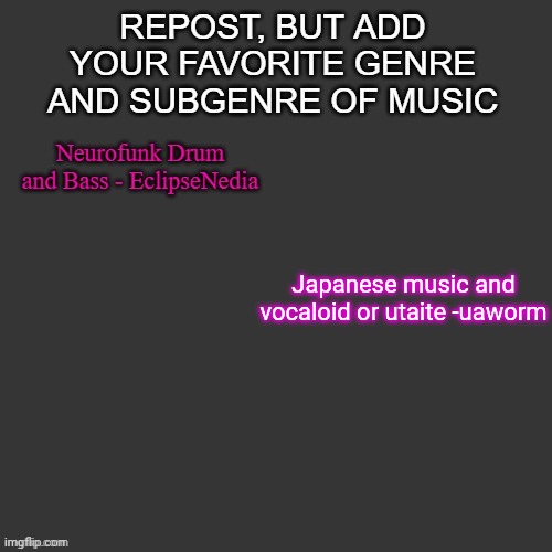 Japanese music and vocaloid or utaite -uaworm | made w/ Imgflip meme maker