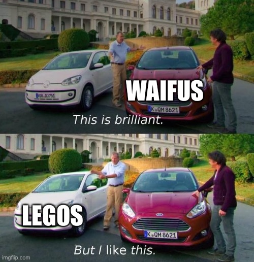 This Is Brilliant But I Like This | WAIFUS LEGOS | image tagged in this is brilliant but i like this | made w/ Imgflip meme maker