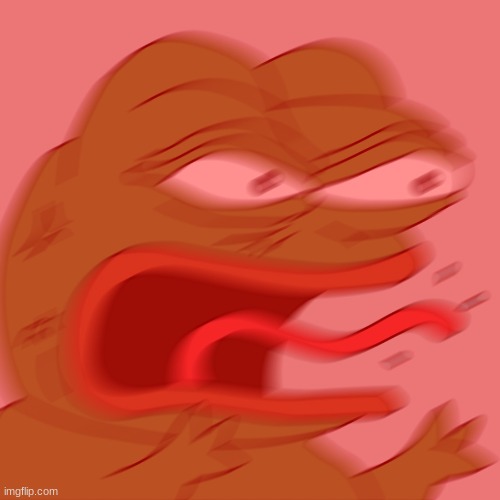 Angry pepe | image tagged in angry pepe | made w/ Imgflip meme maker