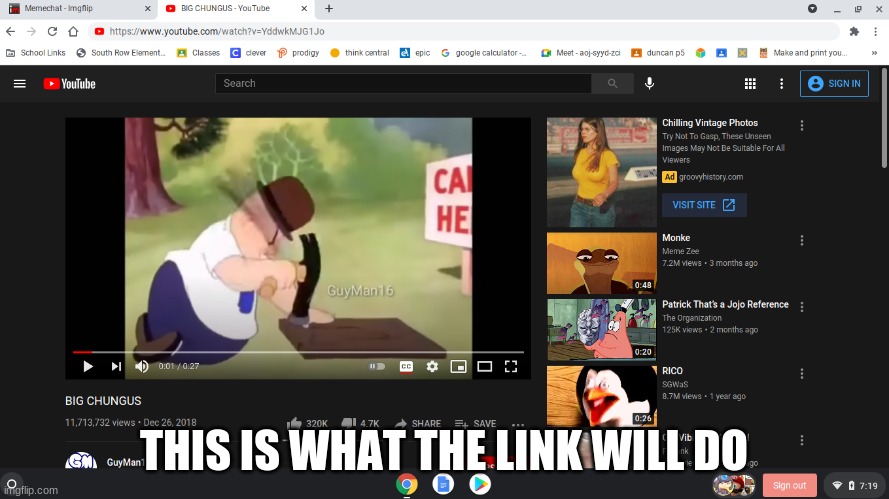 THIS IS WHAT THE LINK WILL DO | made w/ Imgflip meme maker