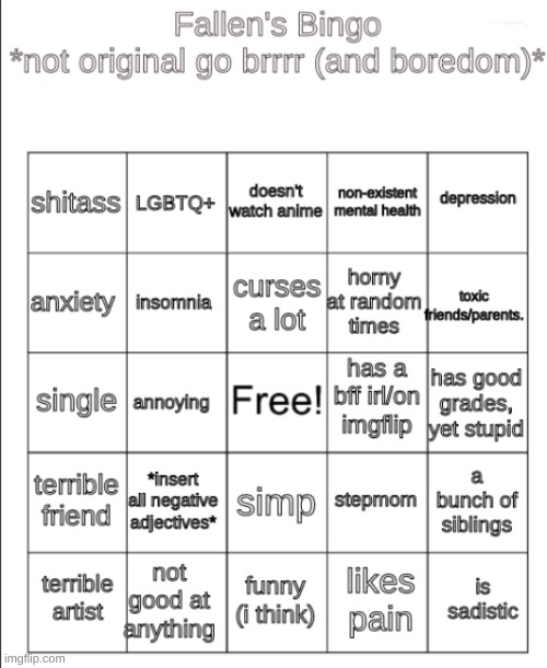 ayyyyye | image tagged in fallen bingo | made w/ Imgflip meme maker