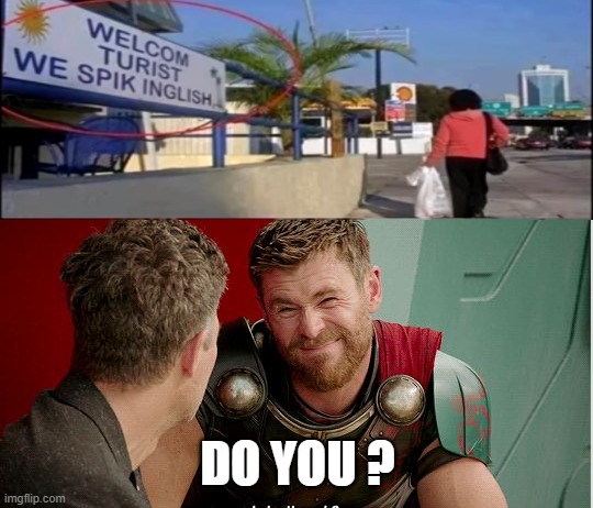 Thor is he though | DO YOU ? | image tagged in thor is he though | made w/ Imgflip meme maker