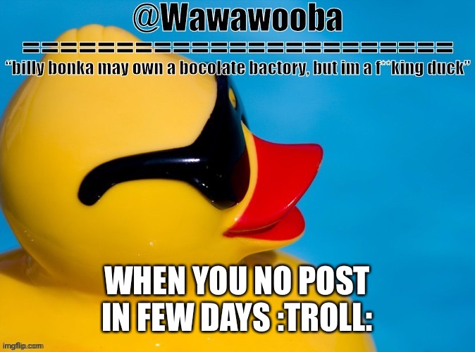 Eiffel Tower uwu | WHEN YOU NO POST IN FEW DAYS :TROLL: | image tagged in wawa s announcement temp | made w/ Imgflip meme maker