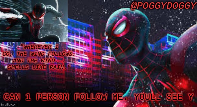 ONLY 1 I WANT FUNNE NUMBER | CAN 1 PERSON FOLLOW ME. YOULL SEE Y | image tagged in poggydoggy temp | made w/ Imgflip meme maker