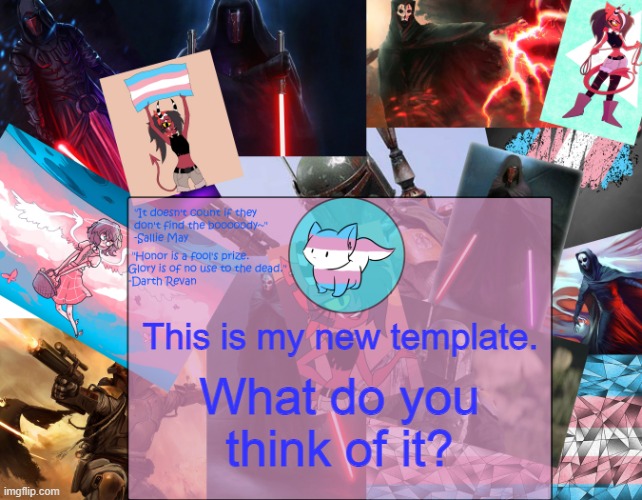 This is my new template. What do you think of it? | image tagged in darmug's announcement template | made w/ Imgflip meme maker