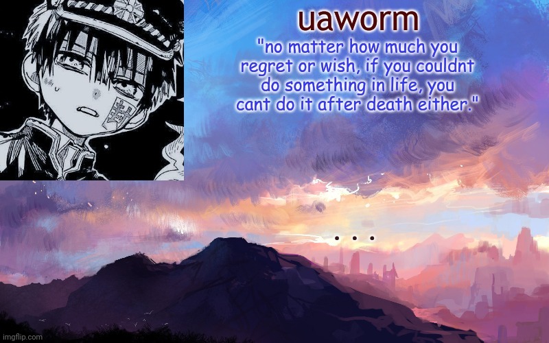 uaworm | . . . | image tagged in uaworm | made w/ Imgflip meme maker