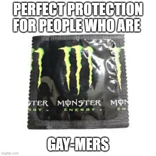 Specially for Gay-mers | PERFECT PROTECTION FOR PEOPLE WHO ARE; GAY-MERS | image tagged in memes | made w/ Imgflip meme maker