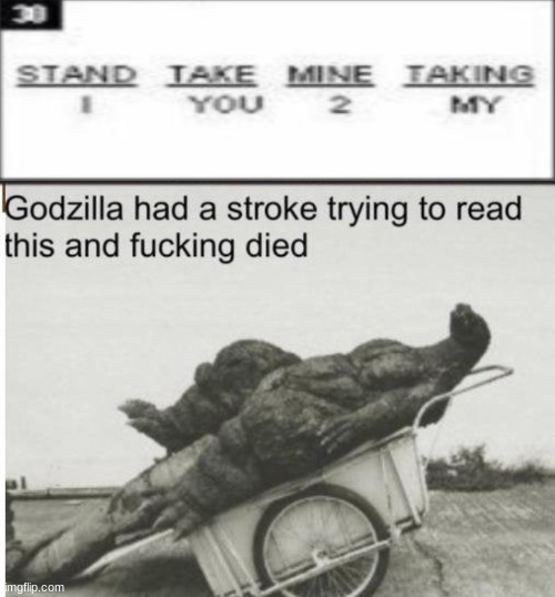 This is a word riddle... the hell? | image tagged in godzilla | made w/ Imgflip meme maker