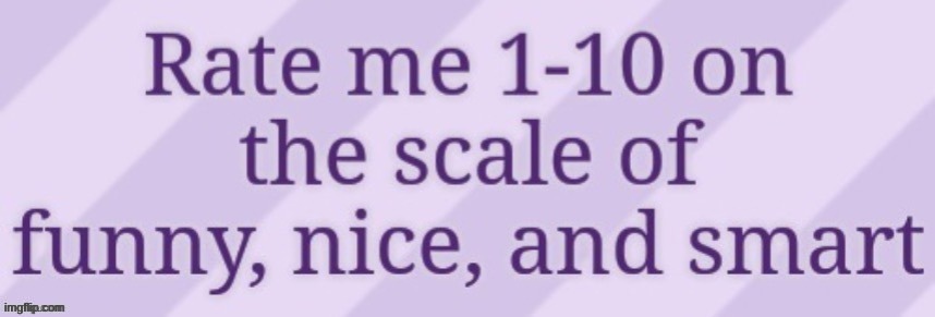 and 1-10 on a scale of idiot lmao | made w/ Imgflip meme maker