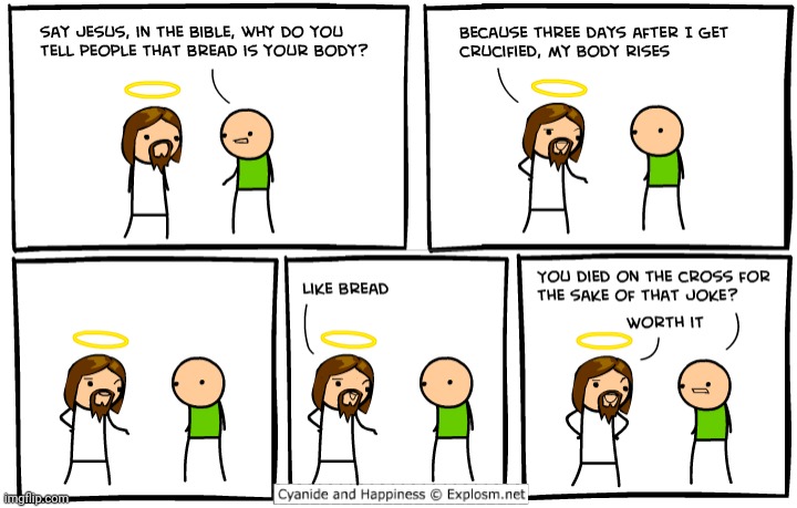 But Jesus...you had one job... | image tagged in jesus | made w/ Imgflip meme maker