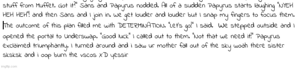 This was a REALLY old story I was writing and I accidentally gave Jaiden edit rights- | made w/ Imgflip meme maker