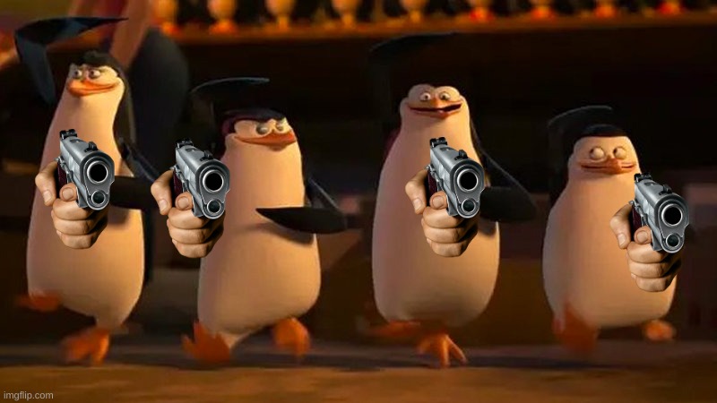 penguins of madagascar | image tagged in penguins of madagascar | made w/ Imgflip meme maker