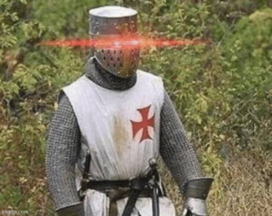 Growing Stronger Crusader | image tagged in growing stronger crusader | made w/ Imgflip meme maker