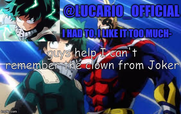 guys help I can't remember the clown from Joker | made w/ Imgflip meme maker