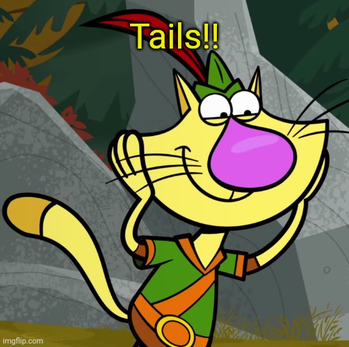 OMG! (Nature Cat) | Tails!! | image tagged in omg nature cat | made w/ Imgflip meme maker