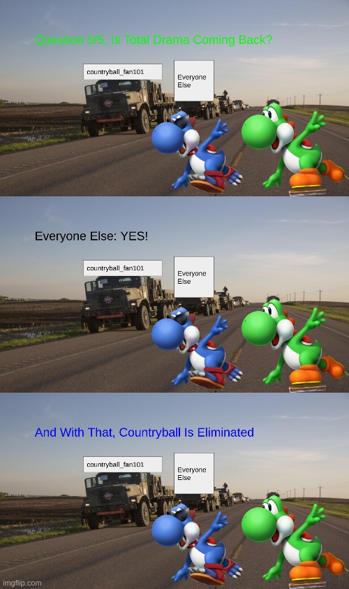 World Tour(Season 2)Ep. 5 Part 8 | made w/ Imgflip meme maker