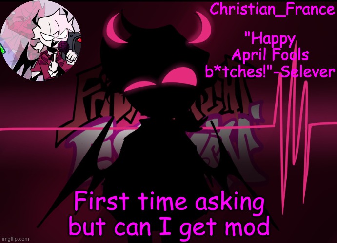 Well techically second first time I asked they said I needed to spend more time here is 5 months alot? | First time asking but can I get mod | made w/ Imgflip meme maker
