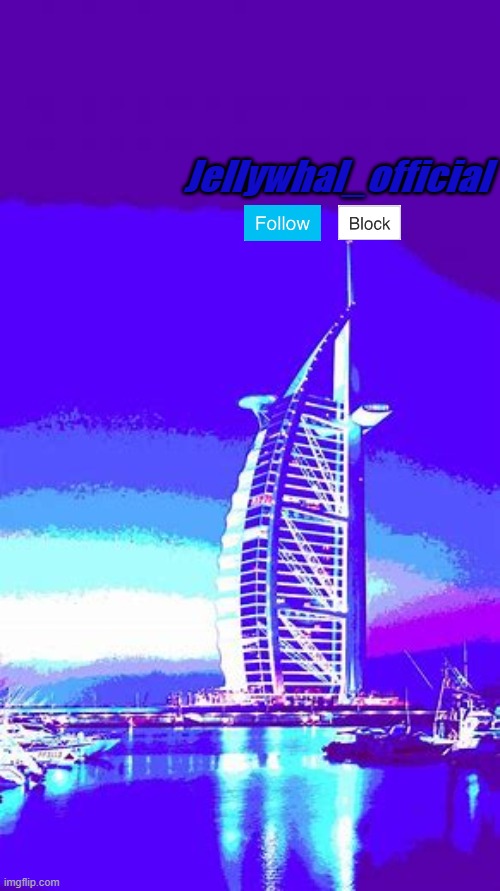 Jellywhal_official | made w/ Imgflip meme maker
