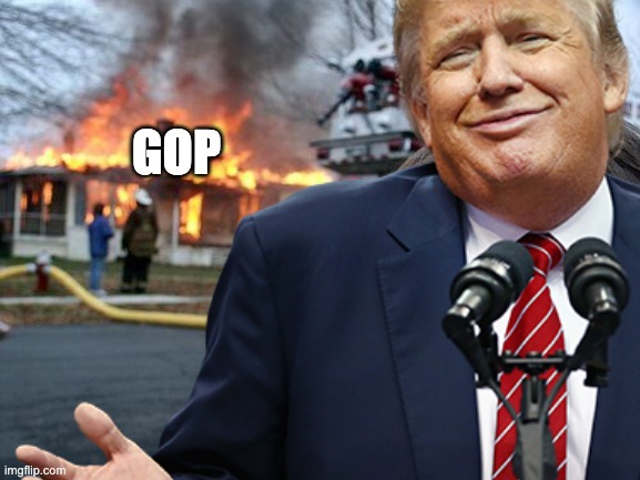 GOP | made w/ Imgflip meme maker