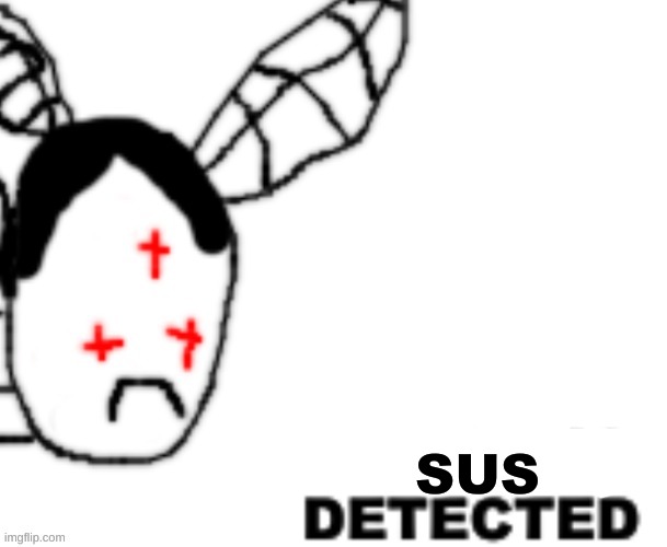 BLANK DETECTED | SUS | image tagged in blank detected | made w/ Imgflip meme maker