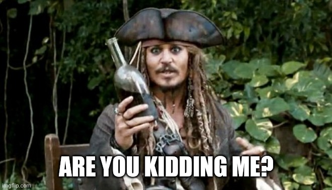ARE YOU KIDDING ME? | made w/ Imgflip meme maker
