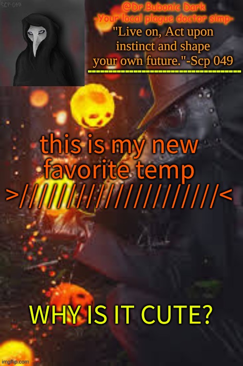 Bubonics Happy Temp! | this is my new favorite temp >/////////////////////<; WHY IS IT CUTE? | image tagged in bubonics happy temp | made w/ Imgflip meme maker