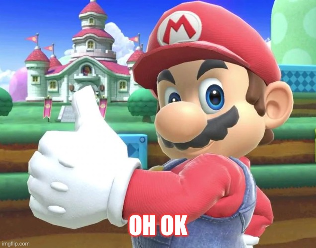 OH OK | made w/ Imgflip meme maker