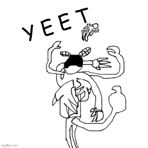 Carlos Y E E T | the golf ball | image tagged in carlos y e e t | made w/ Imgflip meme maker