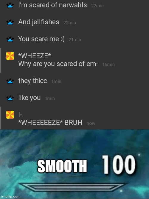 SMOOTH | image tagged in skyrim 100 blank | made w/ Imgflip meme maker