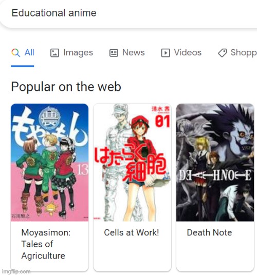 Yes, Death note very educational ._. | made w/ Imgflip meme maker