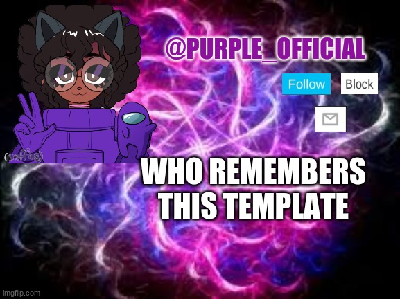 XDD #nostalgia | WHO REMEMBERS THIS TEMPLATE | image tagged in purple_official announcement template | made w/ Imgflip meme maker