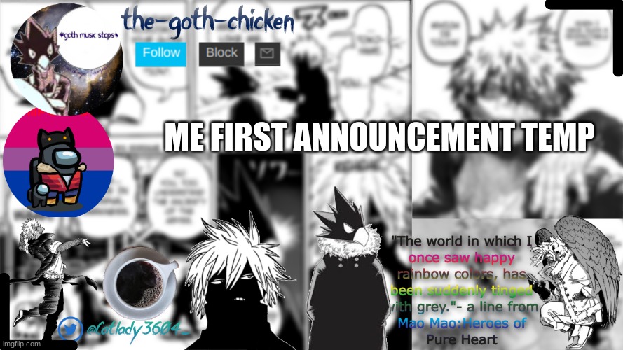 .... | ME FIRST ANNOUNCEMENT TEMP | image tagged in the-goth-chicken's announcement template | made w/ Imgflip meme maker