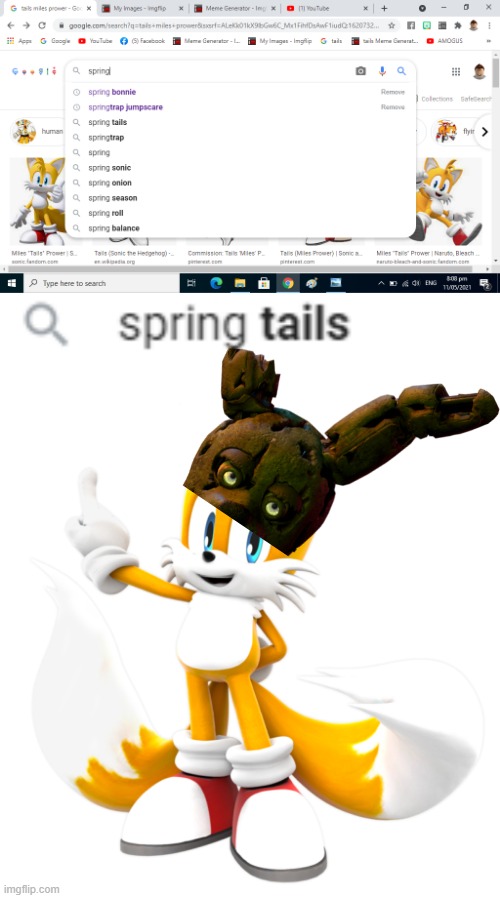 google:spring tails | image tagged in springtrap,tails,tails the fox | made w/ Imgflip meme maker