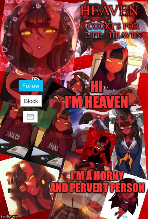 “hi I’m” Trend... | First Trend | HI I’M HEAVEN; I’M A HORNY AND PERVERT PERSON | image tagged in heaven meru | made w/ Imgflip meme maker