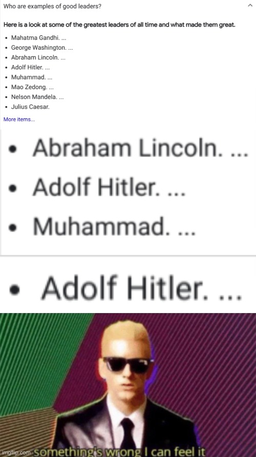Context: I was doing some research for school | image tagged in something's wrong i can feel it,memes,funny,hold up wait a minute something aint right,adolf hitler | made w/ Imgflip meme maker