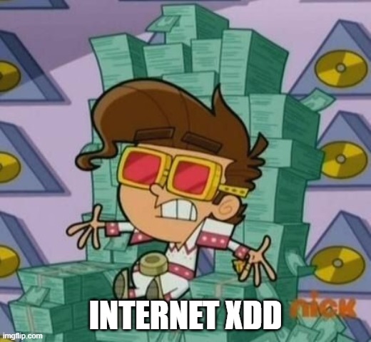 timmy internet |  INTERNET XDD | image tagged in fairy oddparents,timmy turner | made w/ Imgflip meme maker