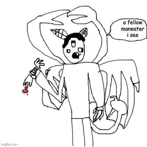 Carlos did I ask | a fellow maneater i see | image tagged in carlos did i ask | made w/ Imgflip meme maker
