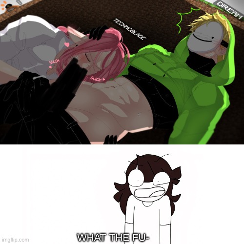 Had to remake this since I forgot the tags | image tagged in end me,hentai_haters,jaiden animations,dream smp | made w/ Imgflip meme maker