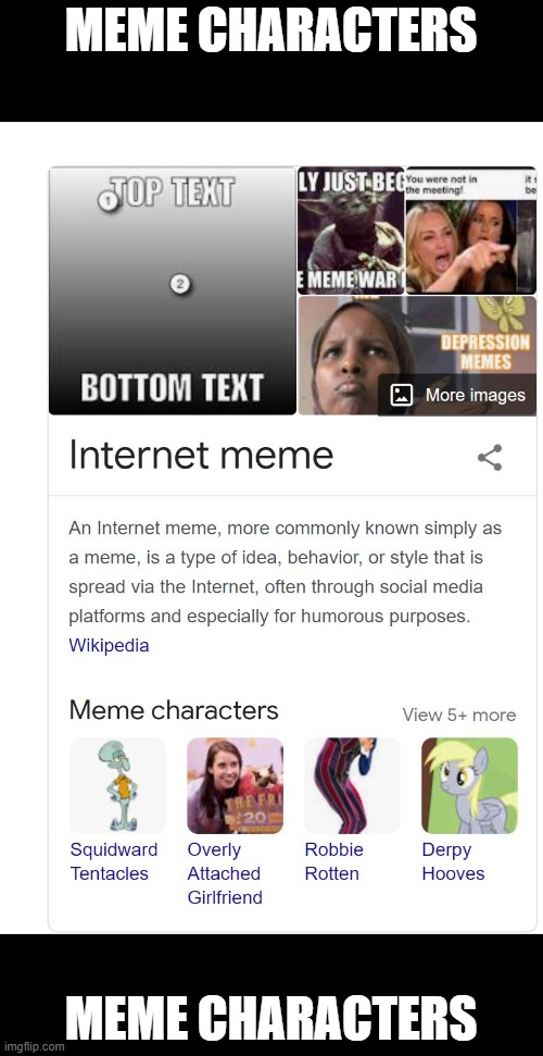 MEME CHARACTERS; MEME CHARACTERS | made w/ Imgflip meme maker