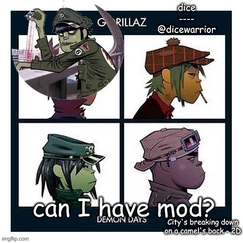 Announcement 7 | can I have mod? | image tagged in announcement 7 | made w/ Imgflip meme maker