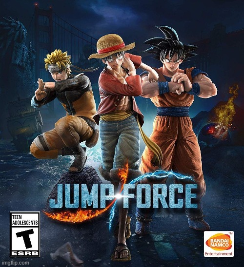 Gaymer Suggest: Jump Force | image tagged in gaymer,jump force,dragon ball,naruto,one piece,gaymer suggest | made w/ Imgflip meme maker
