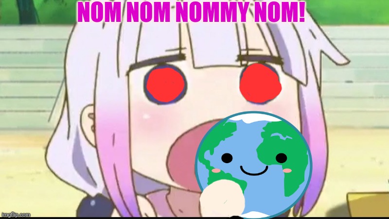 Kanna was hungry | NOM NOM NOMMY NOM! | image tagged in kanna eating a crab,kanna kamui,dragon,anime girl | made w/ Imgflip meme maker