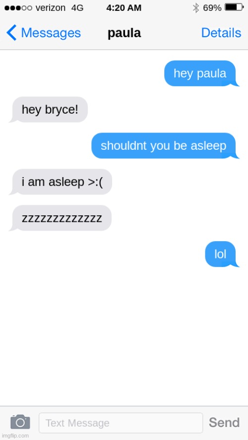 this could be a real conversation lol | made w/ Imgflip meme maker
