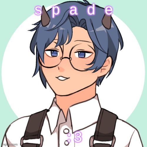 (not my art-) | s p a d e; :3 | made w/ Imgflip meme maker