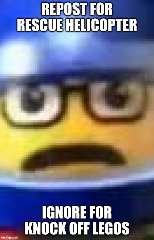 A MAN HAS | image tagged in fallen into the river in lego city | made w/ Imgflip meme maker