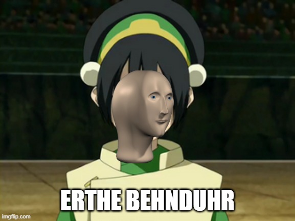 2 | ERTHE BEHNDUHR | image tagged in toph beifong | made w/ Imgflip meme maker